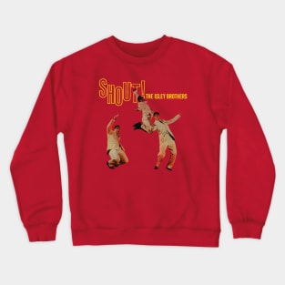 Shout! Crewneck Sweatshirt